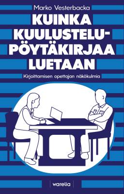 Kuinka kuulustelupöytäkirjaa luetaan