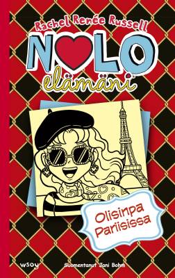Nolo elämäni 15: Olisinpa Pariisissa