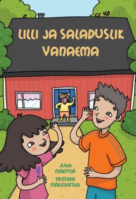 Lilli ja saladuslik vanaema