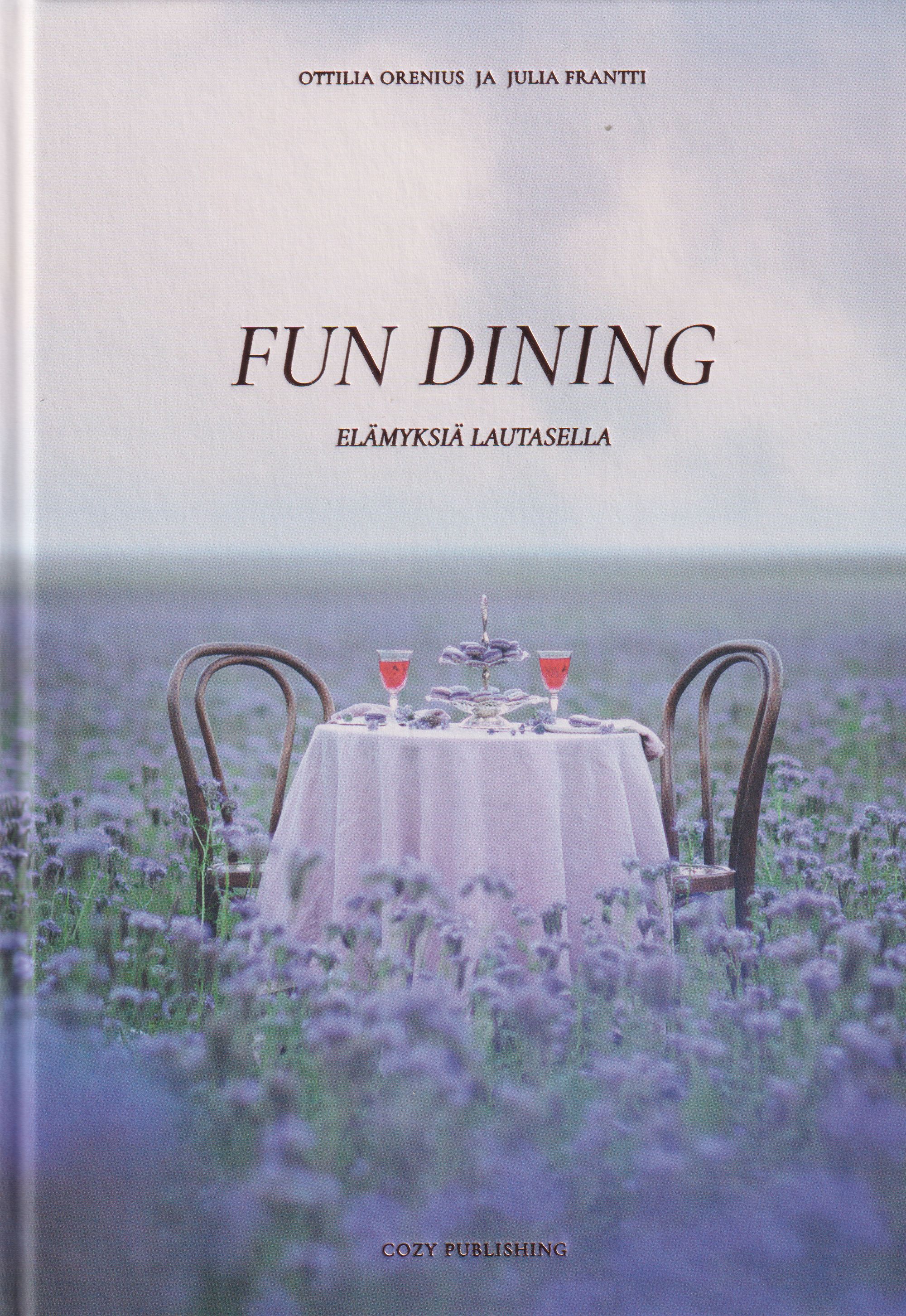 Fun Dining, Elämyksiä lautasella