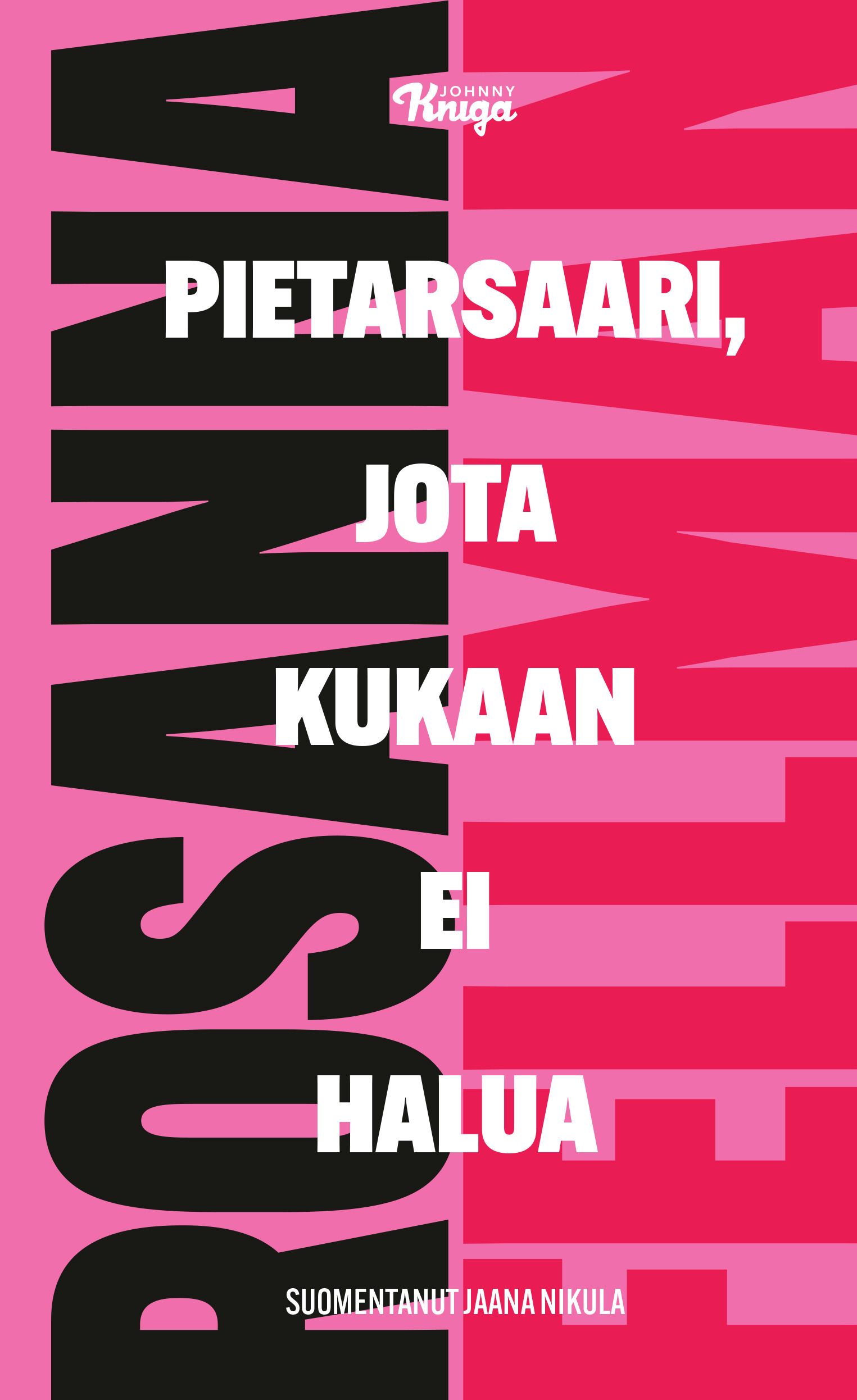 Pietarsaari, jota kukaan ei halua