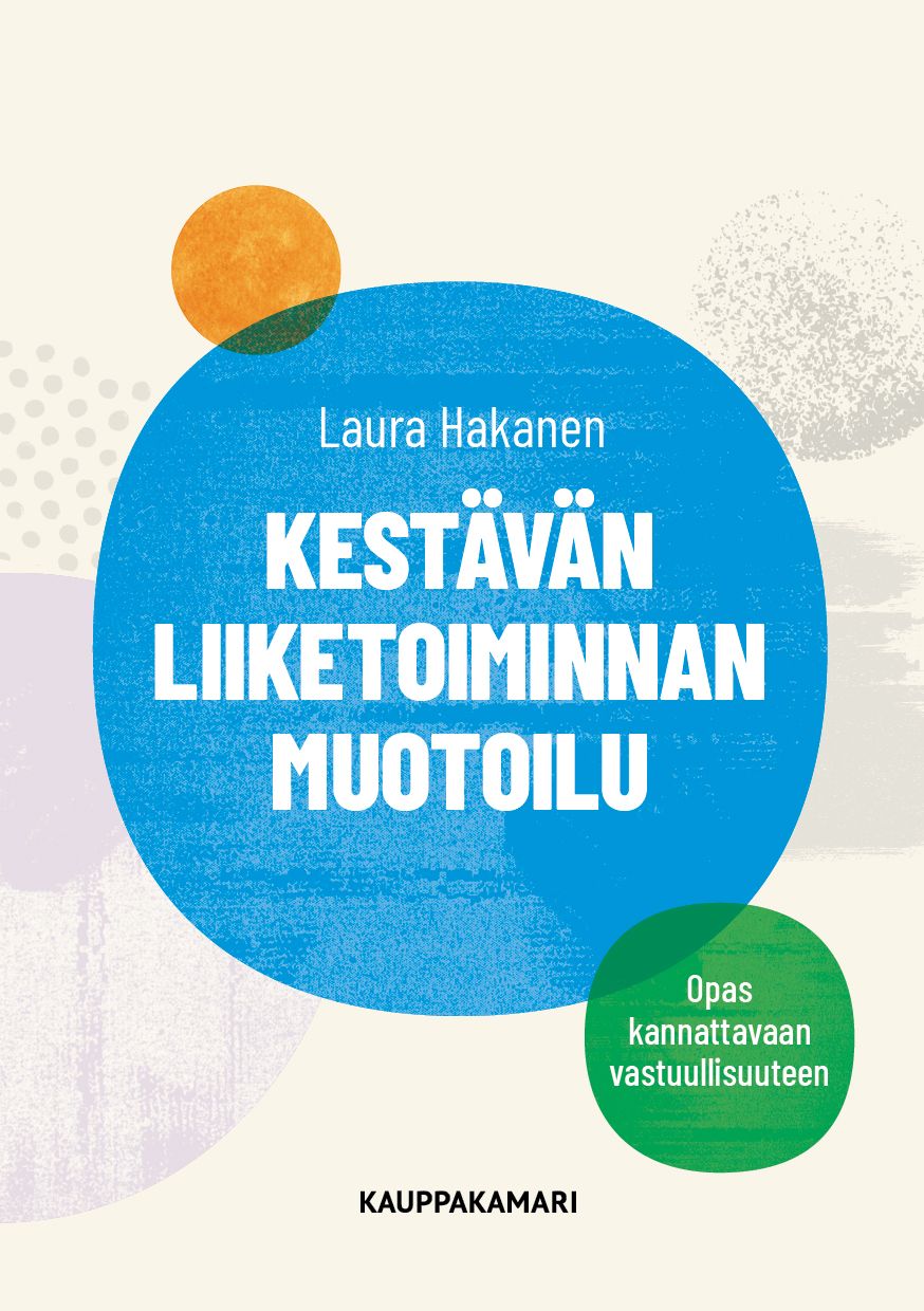 Kestävän liiketoiminnan muotoilu