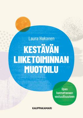 Kestävän liiketoiminnan muotoilu