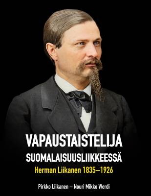 Vapaustaistelija suomalaisuusliikkeessä