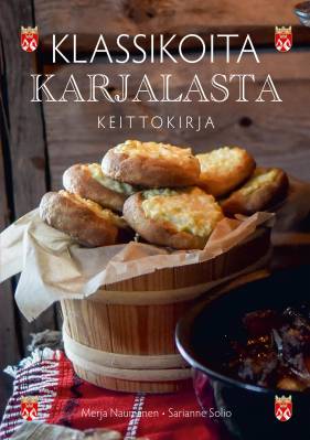 Klassikoita Karjalasta - Keittokirja