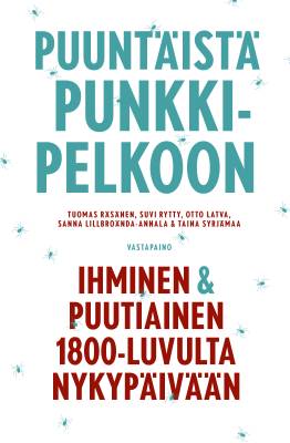 Puuntäistä punkkipelkoon
