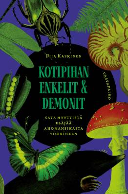 Kotipihan enkelit ja demonit