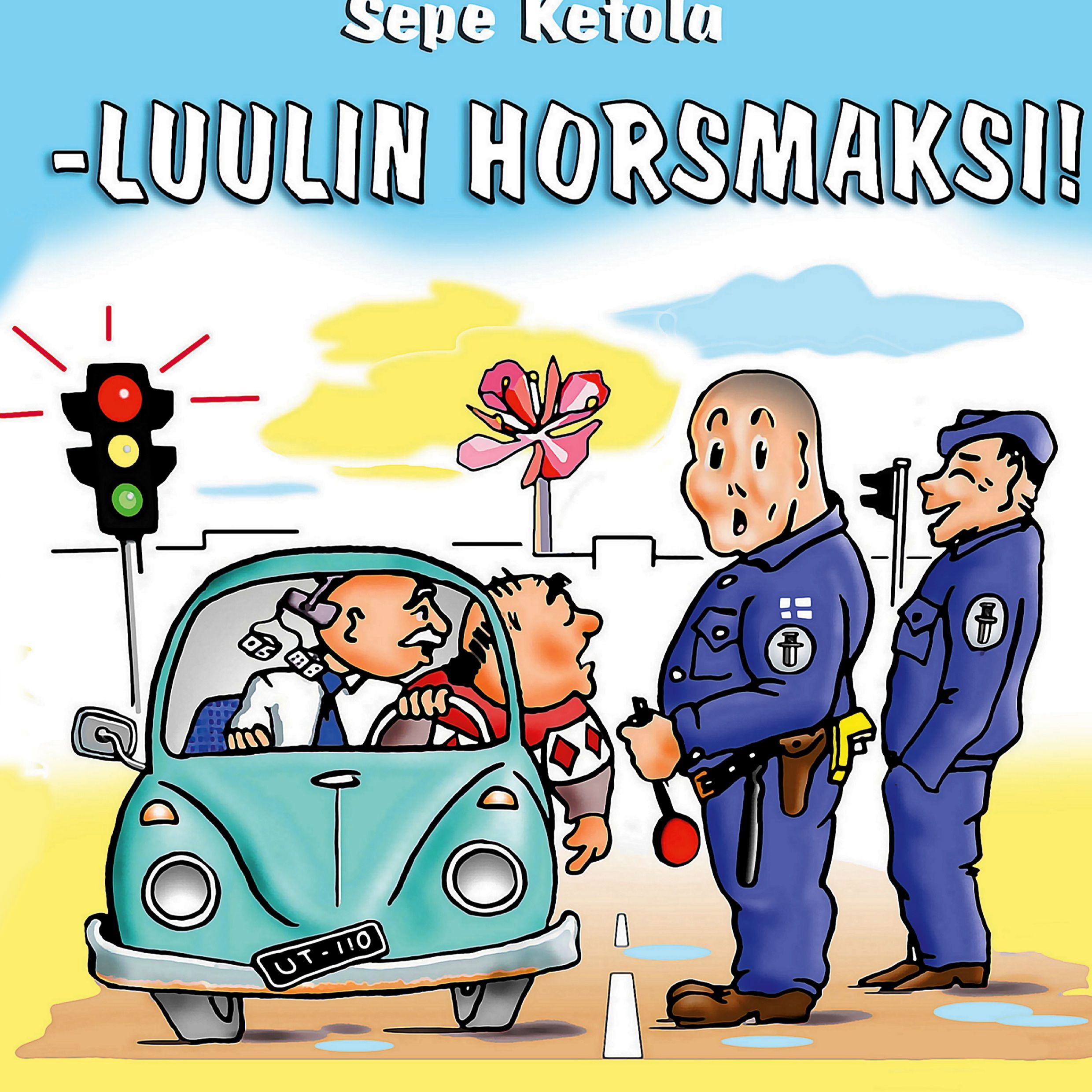 Luulin horsmaksi