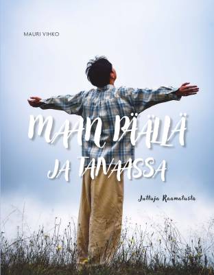 Maan päällä ja taivaassa