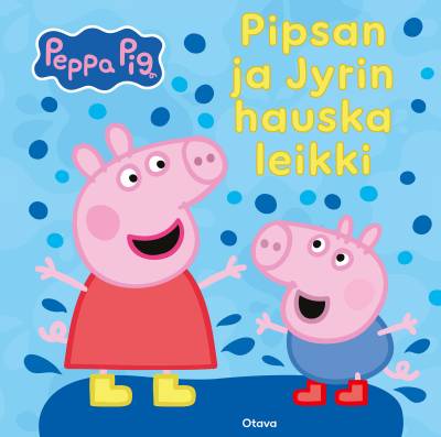 Pipsa Possu - Pipsan ja Jyrin hauska leikki