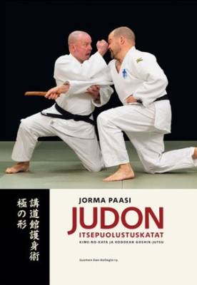Judon itsepuolustuskatat: Kime-no-kata ja Kodokan goshin-jutsu