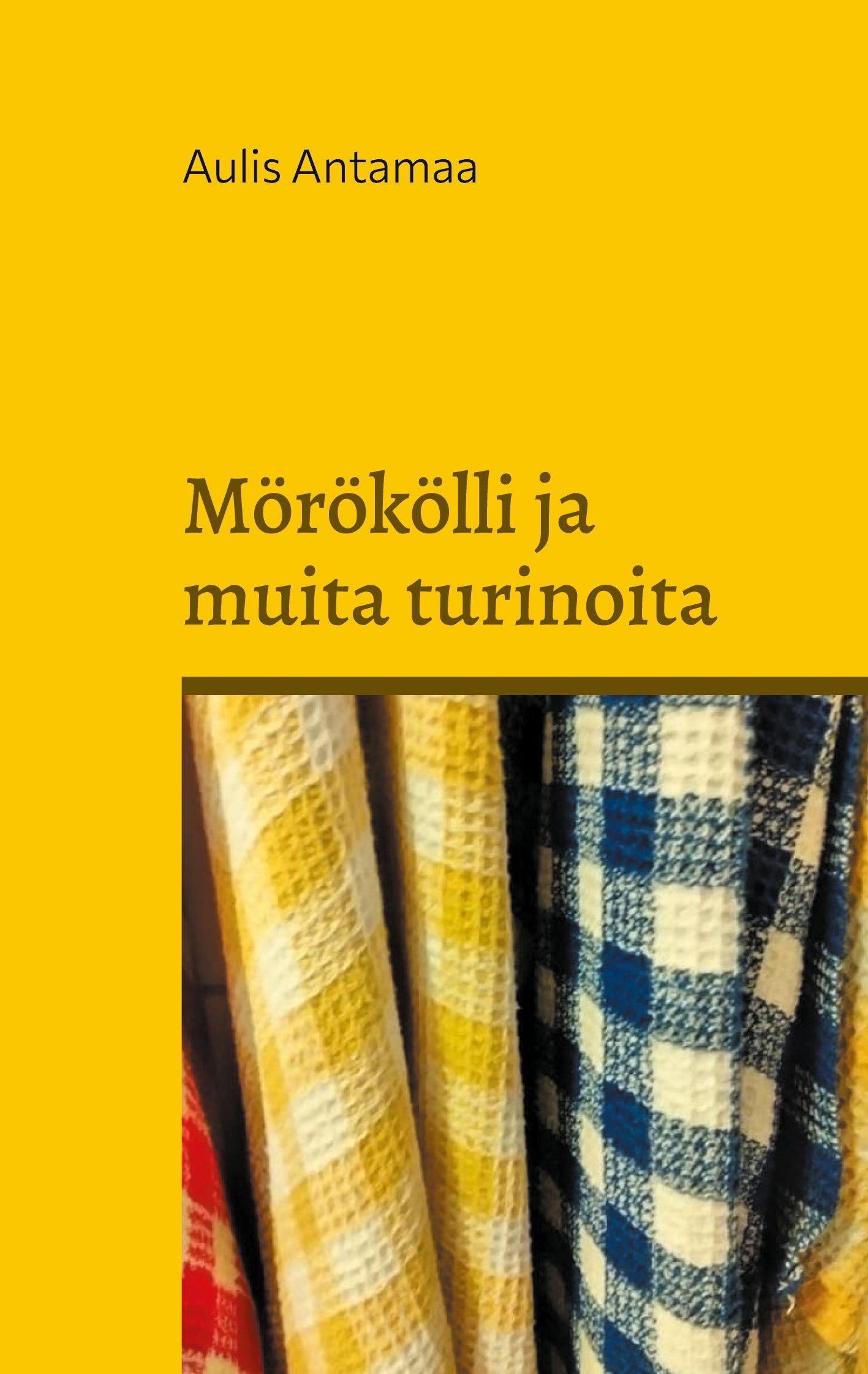 Mörökölli ja muita turinoita
