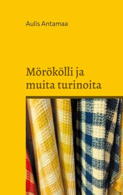 Mörökölli ja muita turinoita