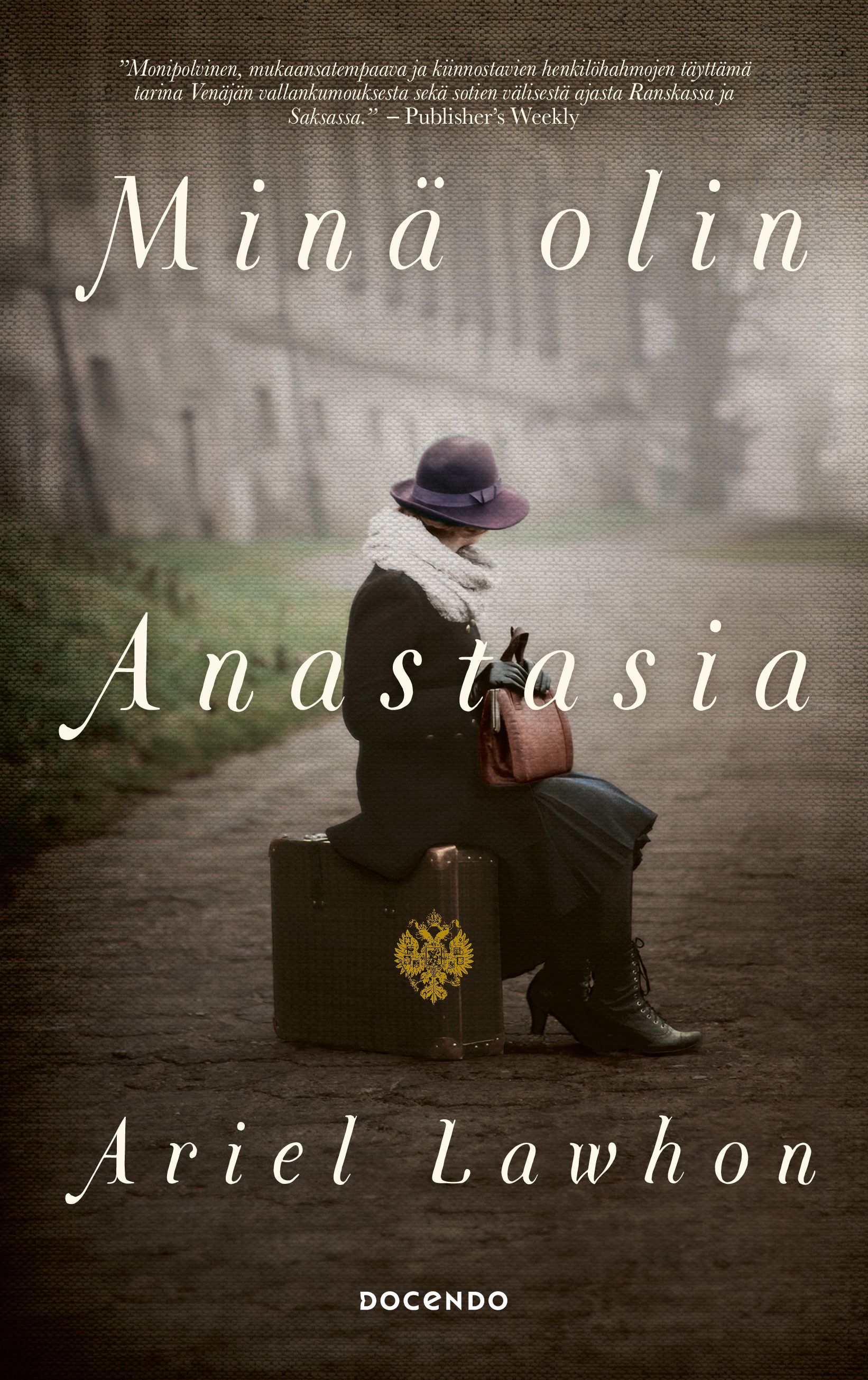 Minä olin Anastasia