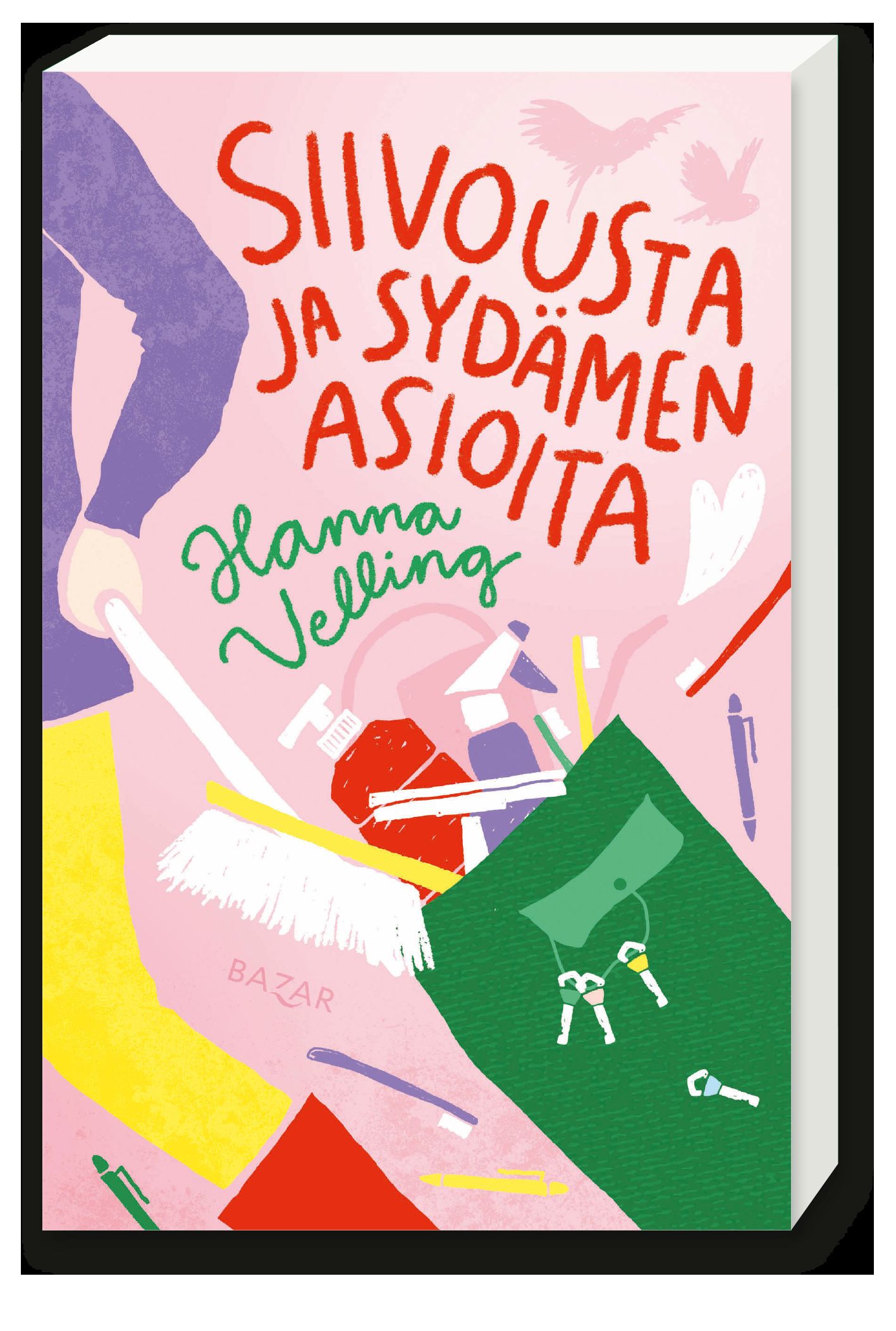 Siivousta ja sydämen asioita