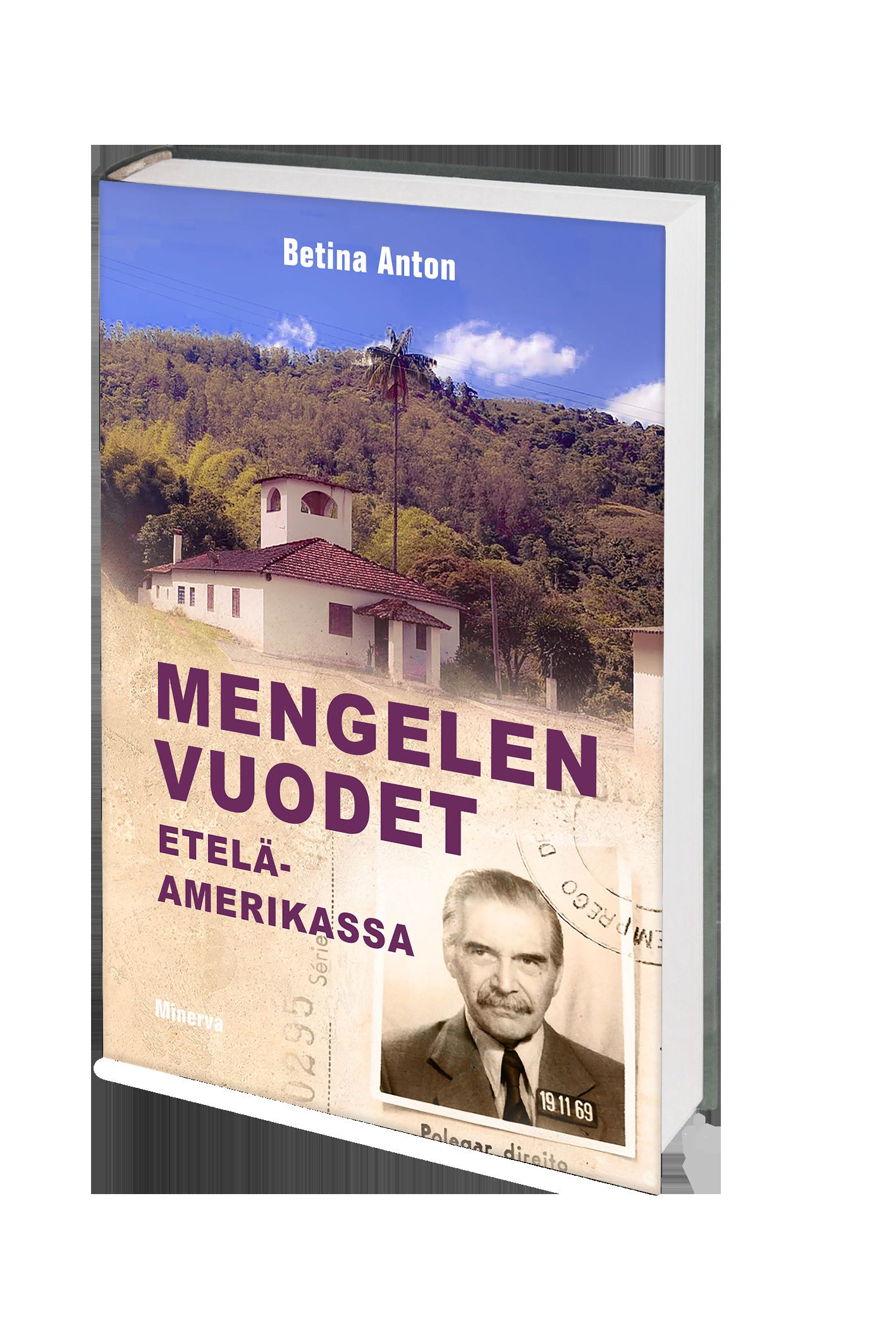 Mengelen vuodet Etelä-Amerikassa