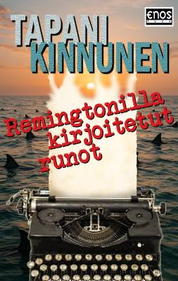 Remingtonilla kirjoitetut runot