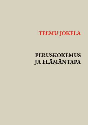 Peruskokemus ja elämäntapa