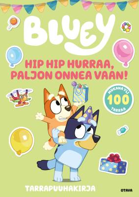 Bluey - Hip hip hurraa, paljon onnea vaan!