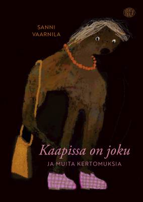 Kaapissa on joku ja muita kertomuksia