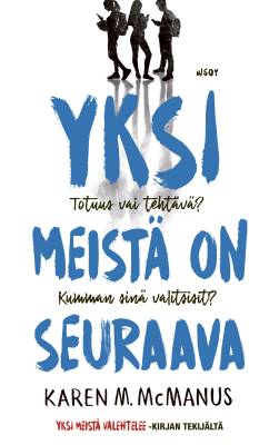 Yksi meistä on seuraava
