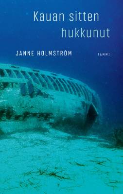 Kauan sitten hukkunut