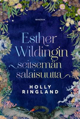 Esther Wildingin seitsemän salaisuutta