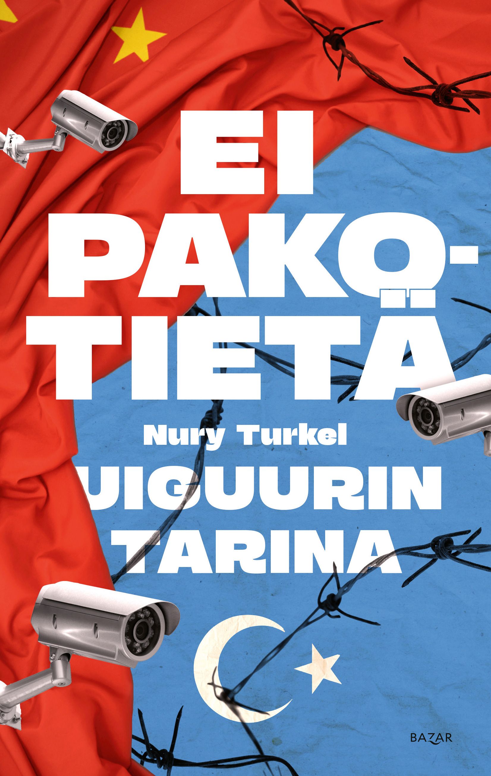 Ei pakotietä - Uiguurin tarina