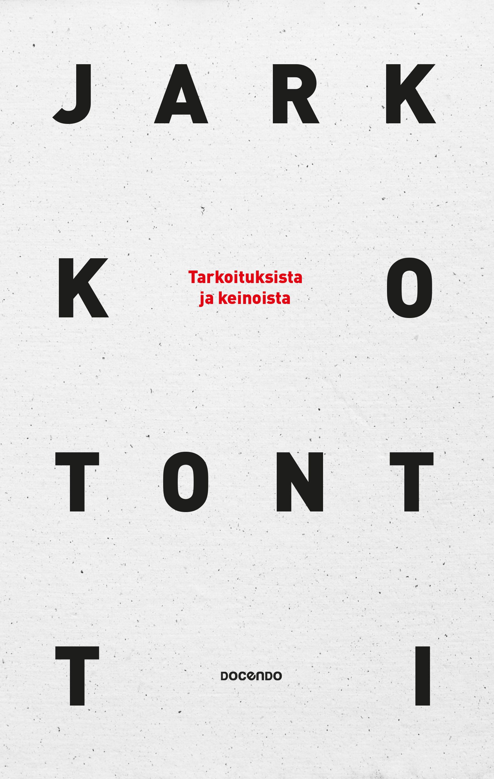 Tarkoituksista ja keinoista
