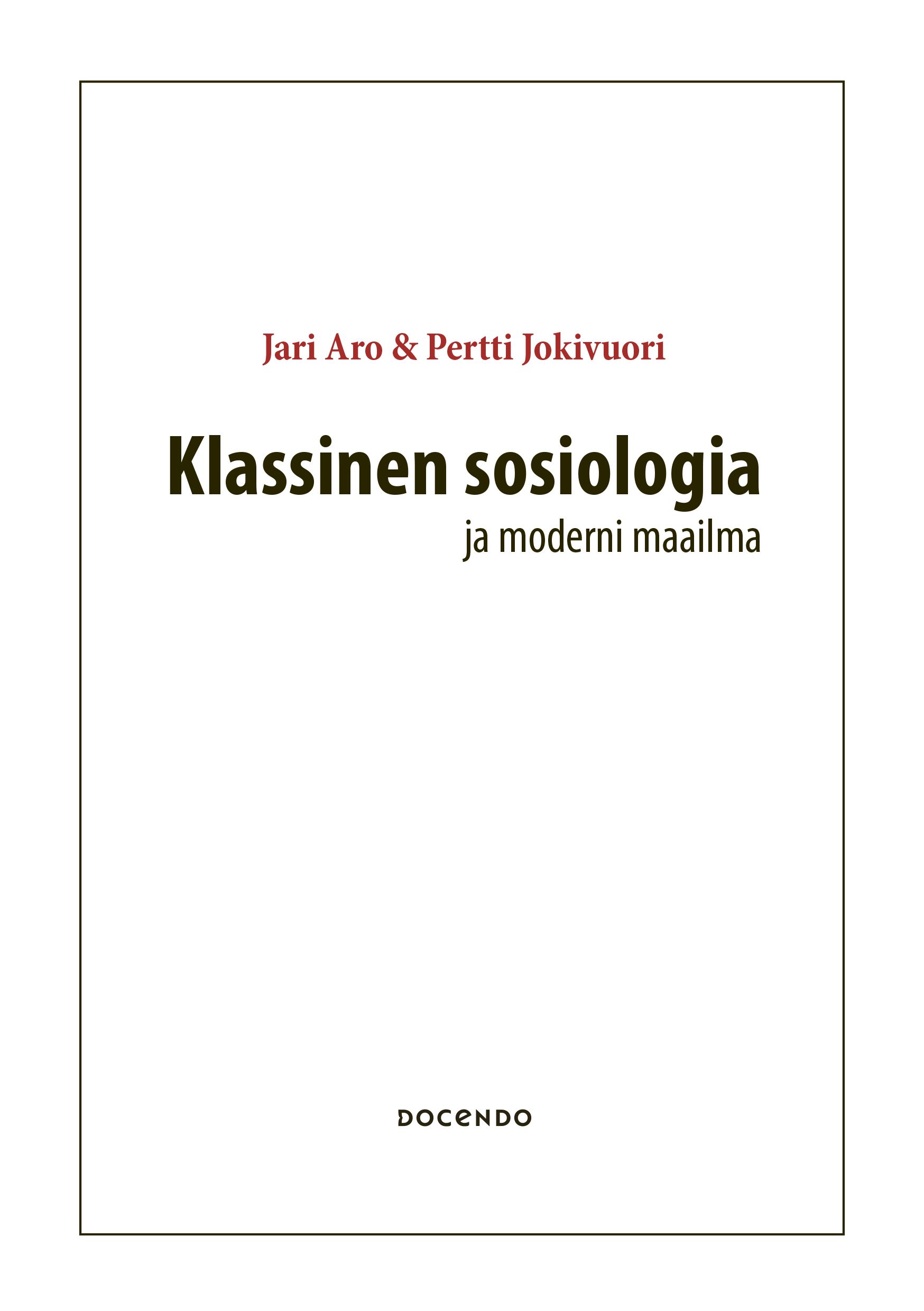 Klassinen sosiologia ja moderni maailma