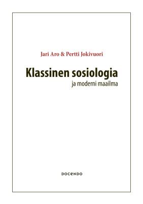 Klassinen sosiologia ja moderni maailma