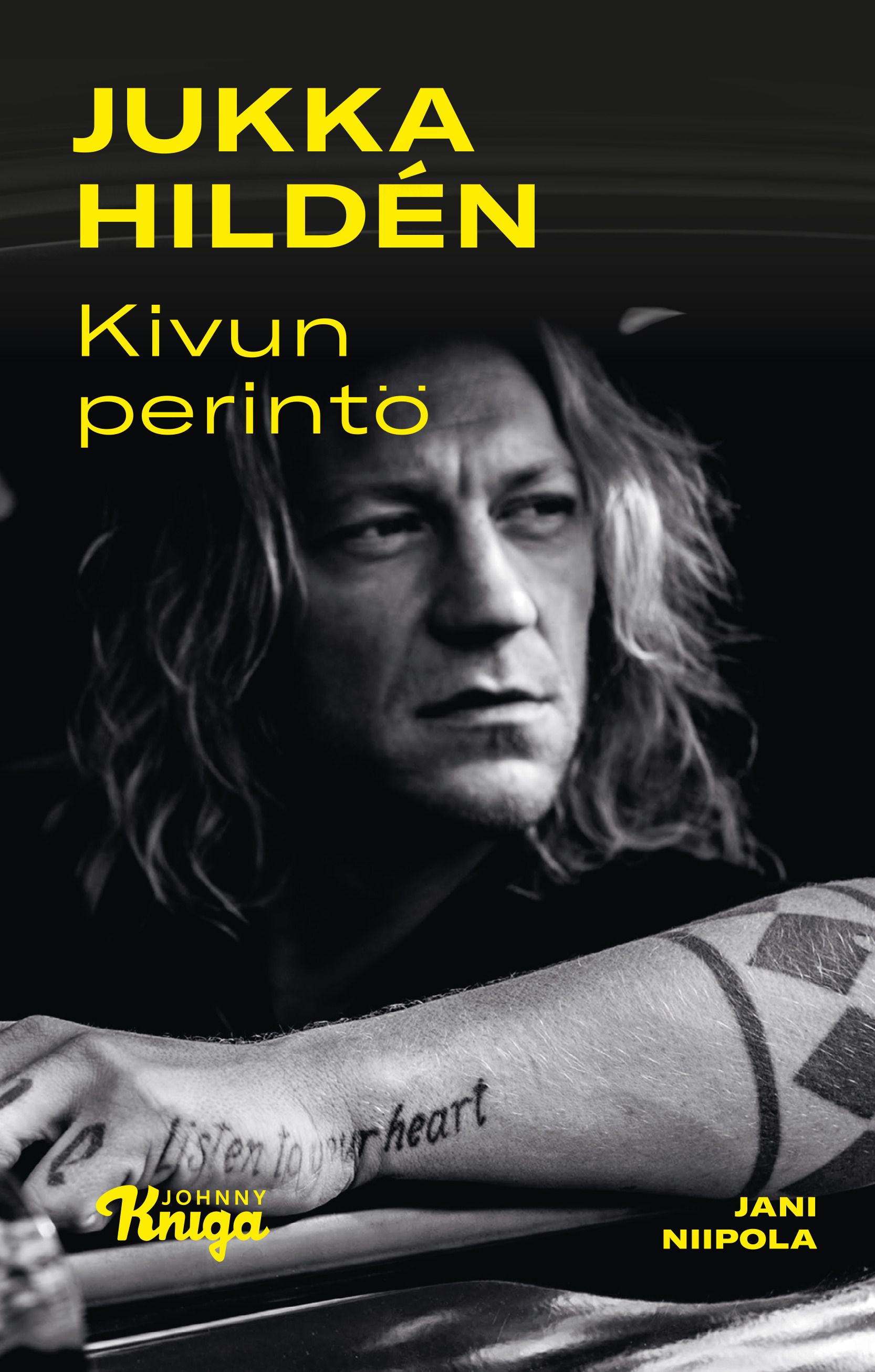 Jukka Hildén - Kivun perintö