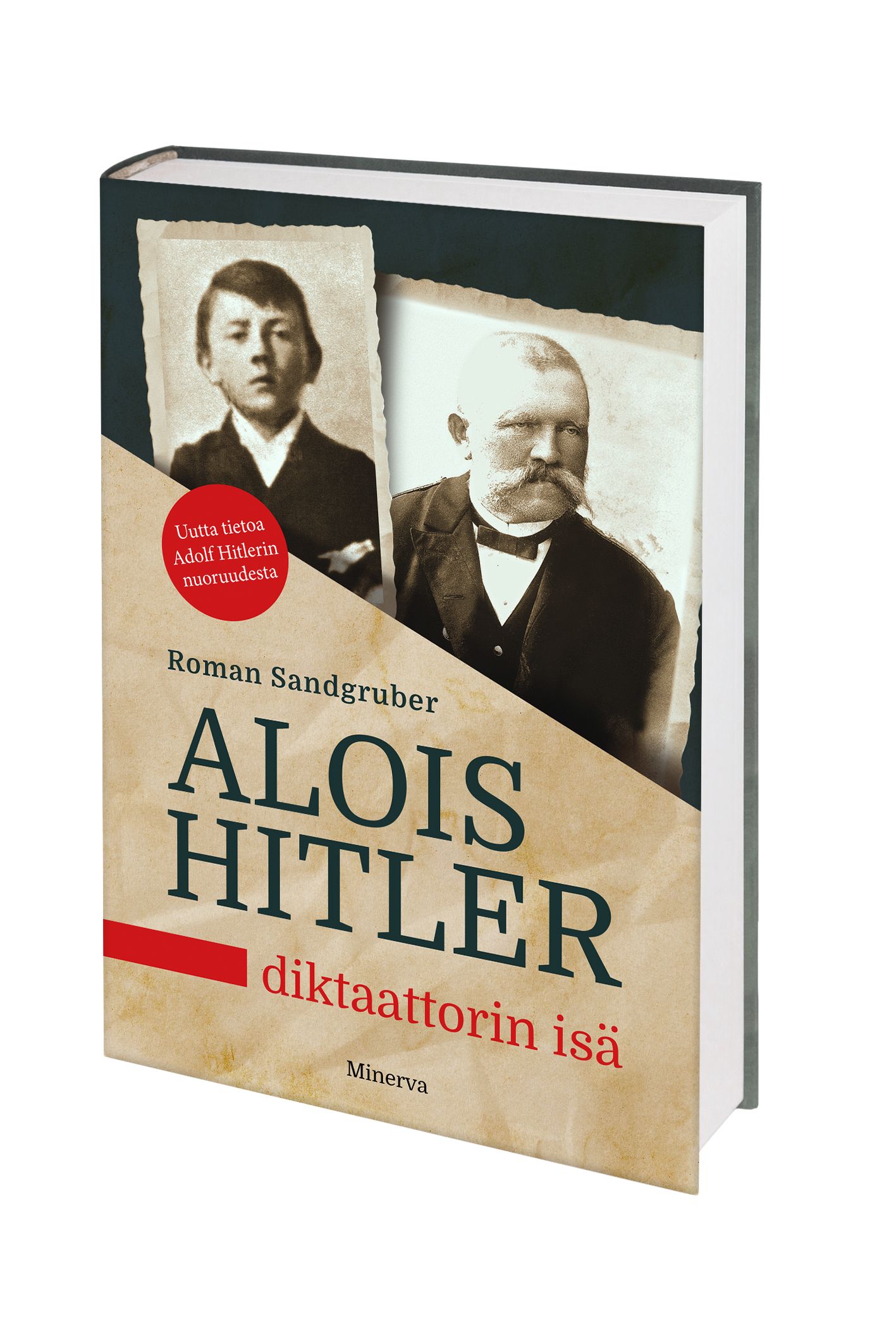 Alois Hitler - Diktaattorin isä