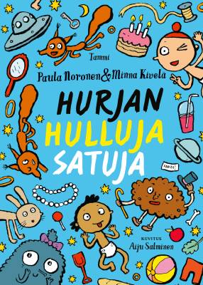 Hurjan hulluja satuja