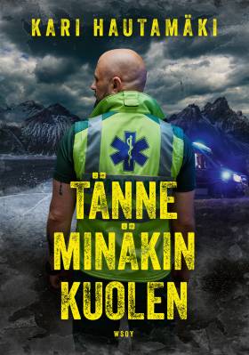Tänne minäkin kuolen