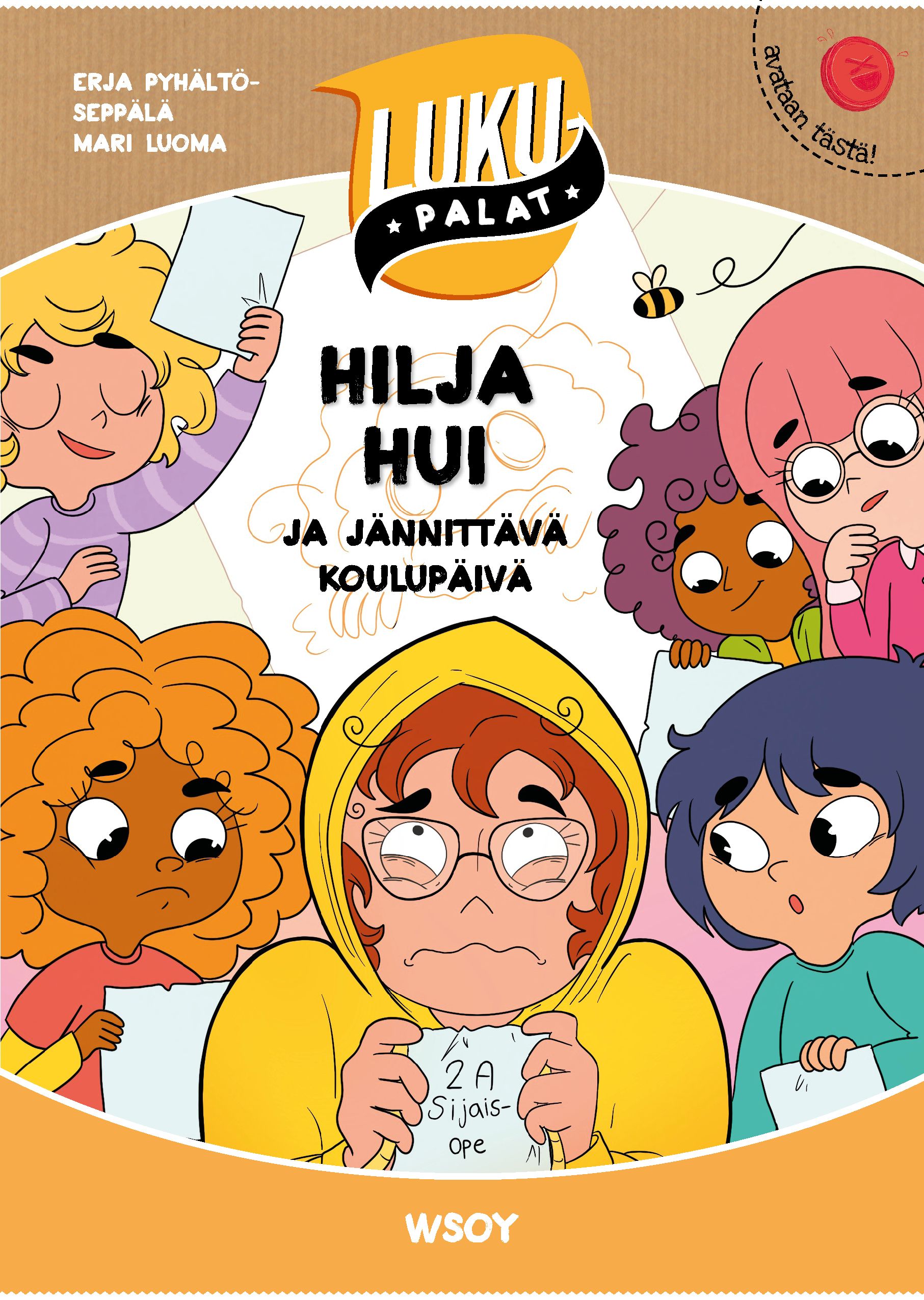 Hilja Hui ja jännittävä koulupäivä