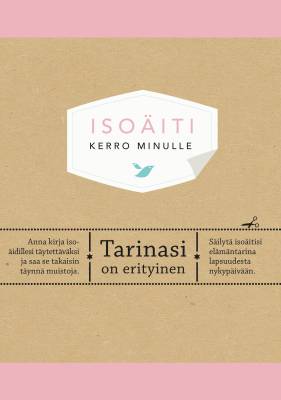 Isoäiti. Kerro minulle