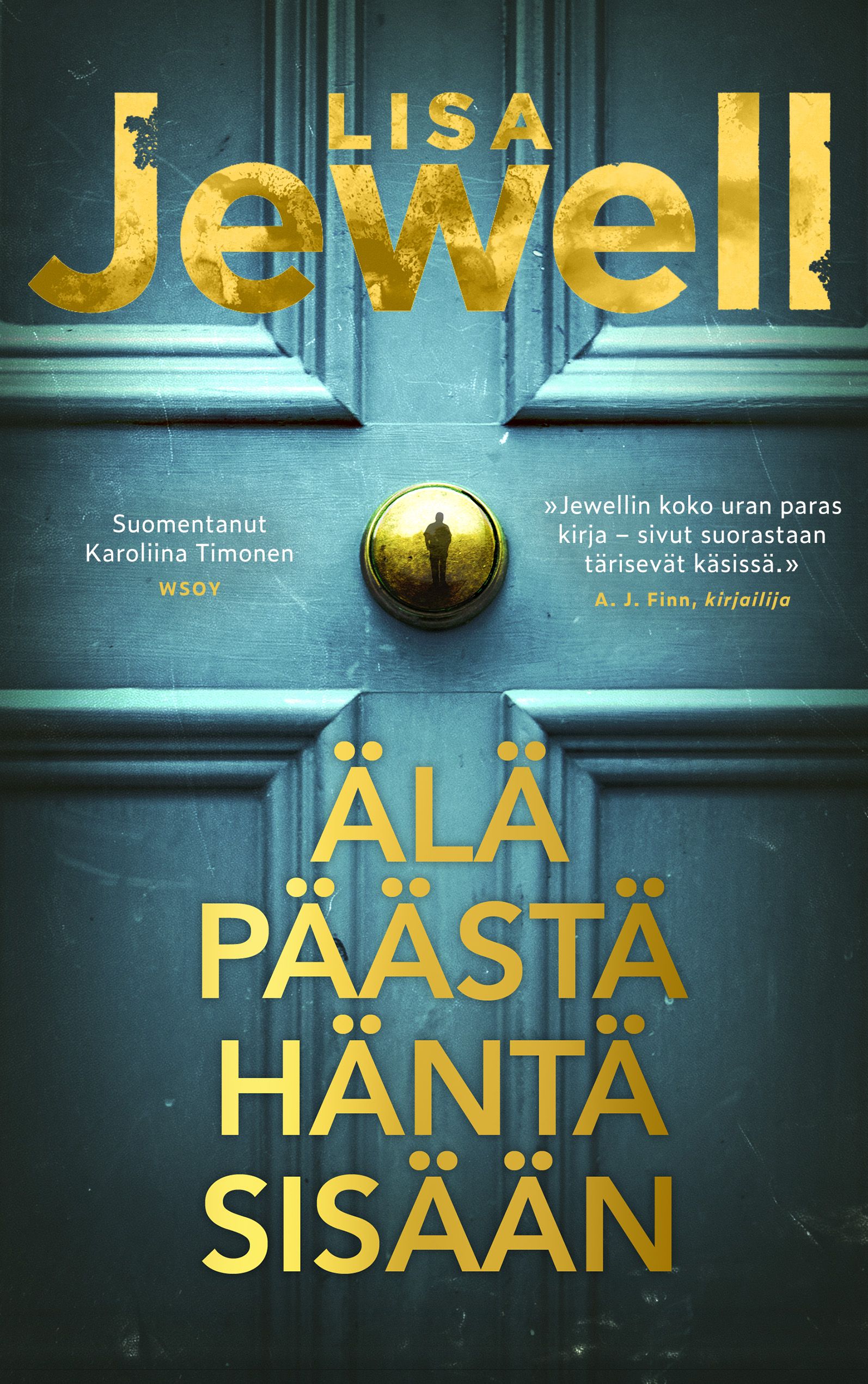 Älä päästä häntä sisään