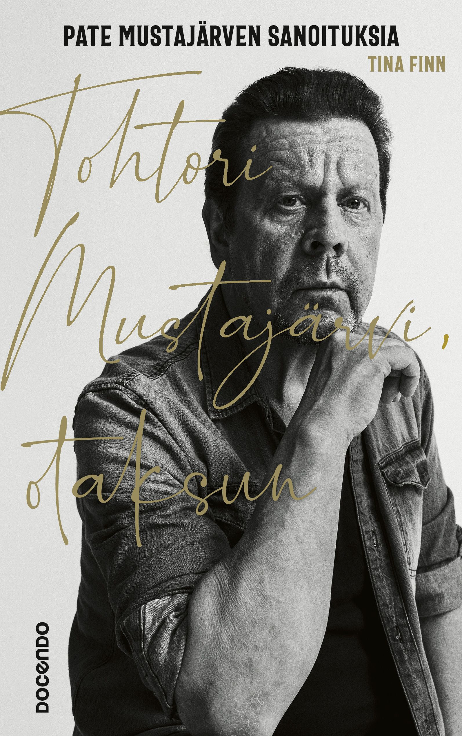 Tohtori Mustajärvi, otaksun