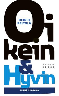 Oikein ja hyvin