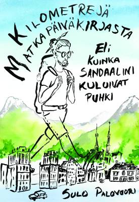 Kilometrejä matkapäiväkirjasta