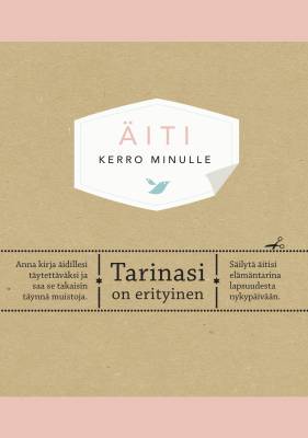Äiti. Kerro minulle