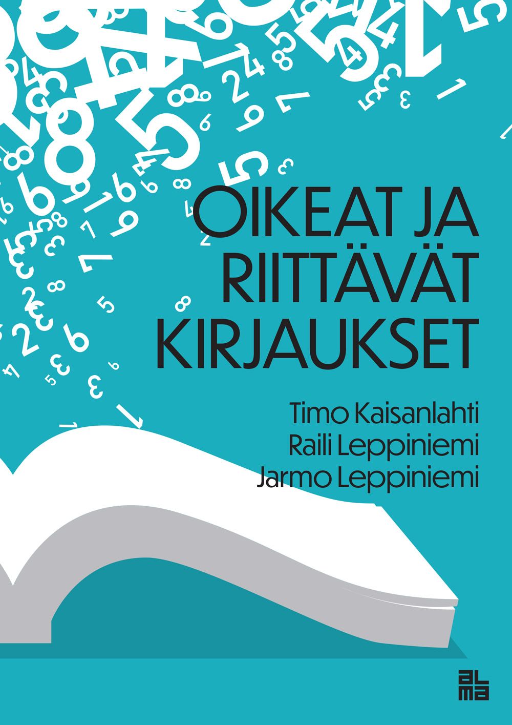 Oikeat ja riittävät kirjaukset