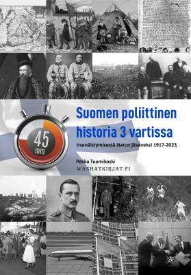 Suomen poliittinen historia kolmessa vartissa