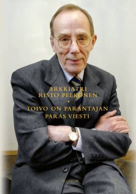 Toivo on parantajan paras viesti