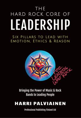 The Hard Rock Core of Leadership.