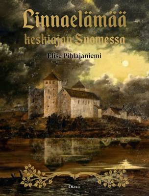 Linnaelämää keskiajan Suomessa