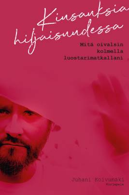 Kiusauksia hiljaisuudessa