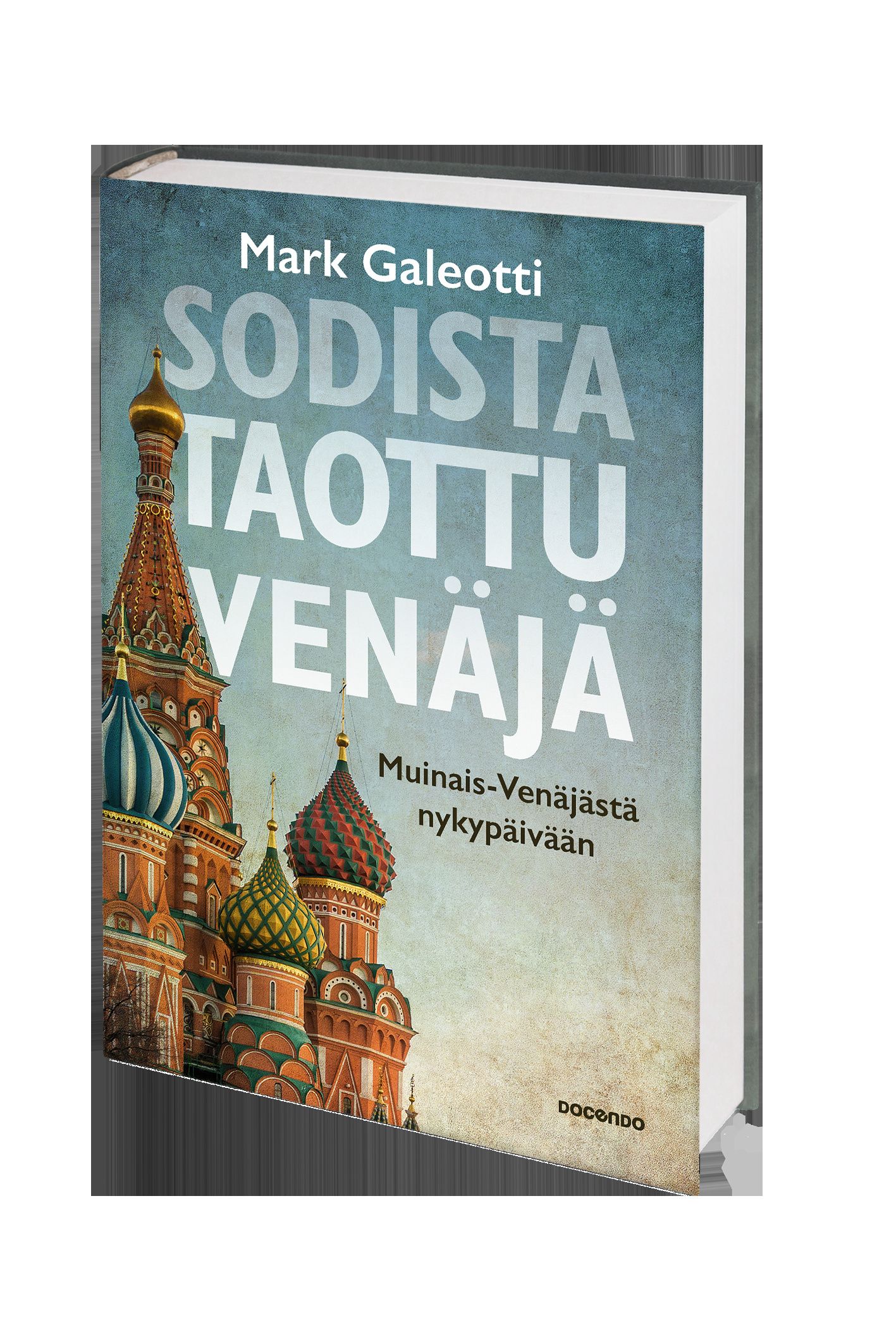 Sodista taottu Venäjä