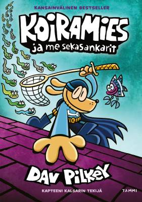 Koiramies ja me sekasankarit